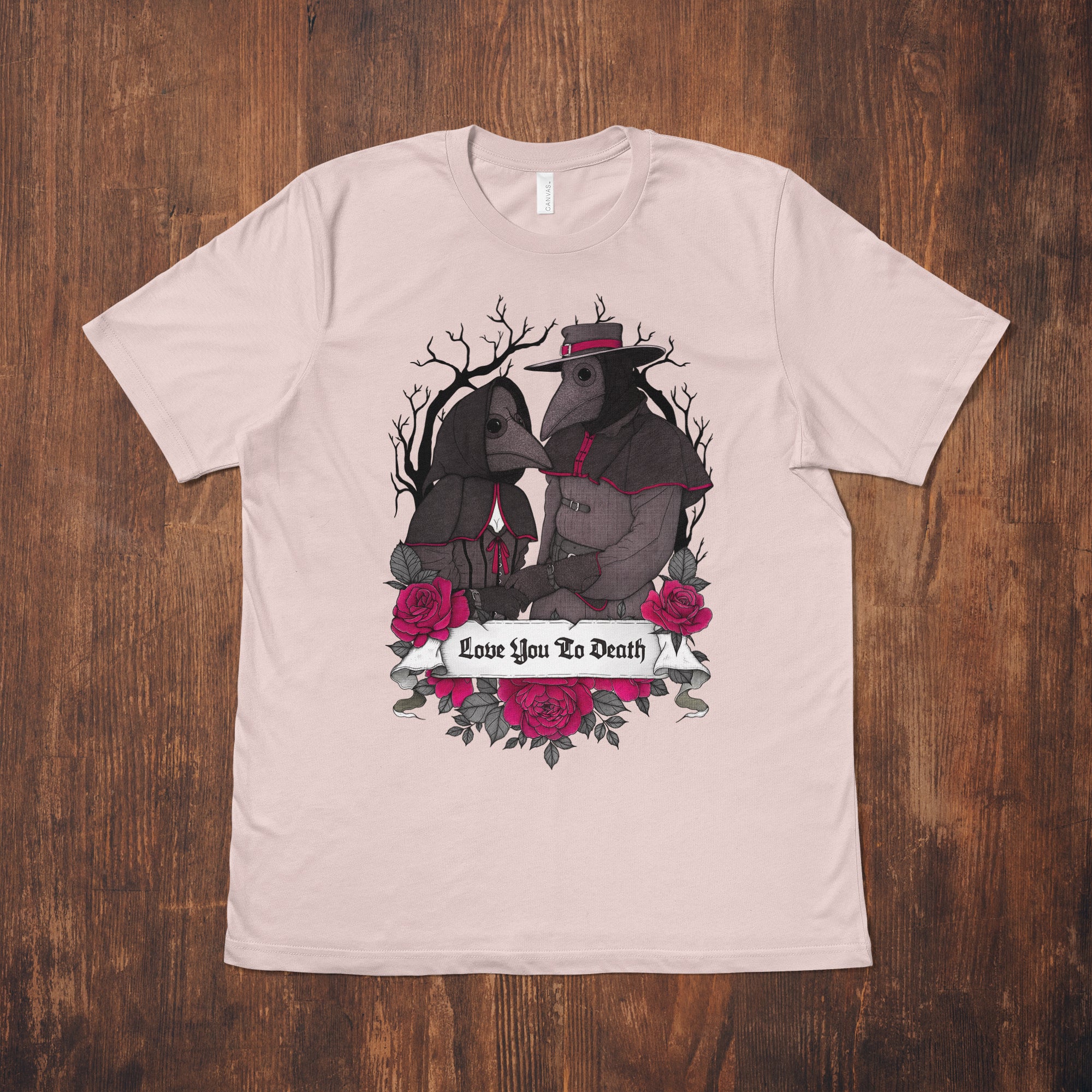 Love You To Death - Unisex T-Shirt